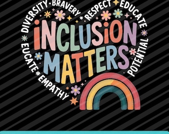 Inclusion Matters SVG PNG EPS Special Education Teacher Classroom Graphic