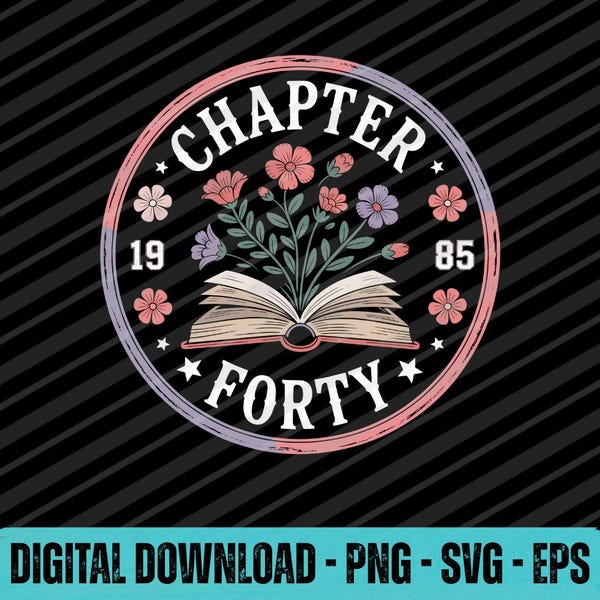 1985年 第40章 SVG PNG EPS ヴィンテージ 40歳の誕生日 花柄 グラフィック