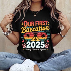 Our First Baecation Shirt – Matching Couple Vacation Tee – Funny Honeymoon T-Shirt – Unisex Travel Shirt – Romantic Getaway Gift