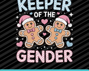 Christmas Keeper Of The Gender Reveal SVG PNG EPS | Holiday Baby Announcement Digital Download