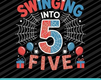 Swingen in 5 Spider 5e verjaardag ontwerp PNG SVG EPS digitale download