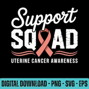 Support Squad Uteruskrebs Bewusstsein SVG PNG EPS | Pfirsich Ribbon Digital Download | Ich trage Pfirsich für Design zur Unterstützung des Gewebes