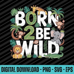 Może przedstawiać: Kolorowa grafika z napisem "BORN 2 BE WILD" otoczona postaciami zwierząt z kreskówek, w tym żyrafą, małpami, słoniem, lwem i aligatorem. Tło jest czarne z białymi ukośnymi paskami.