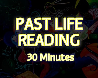 Past Life Card Reading - 30 Minutes Video Recorded - Original Deck - Past Life Connections - Karmic Lessons - Soulmates