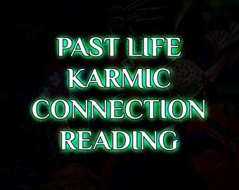 KARMIC READING 45mins - Past Life People as Current Connections - (Recorded)