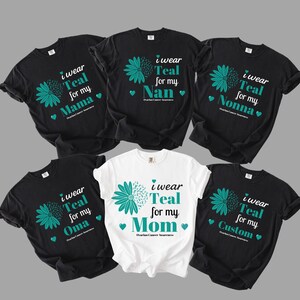 Custom I Wear Teal  Ovarian Cancer Support Shirt, Teal Ribbon Shirt, Ovarian Cancer Awareness Shirt,I&#39;m A Survivor Tee,Team Cancer TShirt