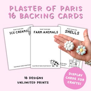 May include: A set of 16 white paper backing cards for Plaster of Paris crafts. The cards feature black text and line art illustrations including ice creams, farm animals, and shells. Each card is labeled with Paint Your Own and Plaster of Paris.