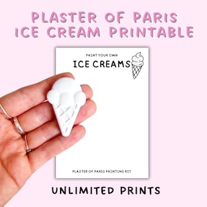 May include: A white plaster of Paris ice cream cone figure held in a hand, positioned next to a white printable sheet featuring the text "PAINT YOUR OWN ICE CREAMS" and "PLASTER OF PARIS PAINTING KIT" with a small black and white ice cream icon.