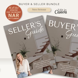 May include: A buyer and seller real estate guide bundle featuring two document covers with the text Seller's Guide and Buyer's Guide. The covers display a photo of a person in a white shirt, a modern interior with a staircase, and placeholders for contact information, plus a circular badge stating New Updated for the Recent NAR Settlement.