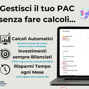 May include: A laptop screen showing a financial dashboard with the text "Gestisci il tuo PAC senza fare calcoli..." and "Calcoli Automatici". The display features investment data, percentages, and asset values, with an Easy Finance Studio logo.