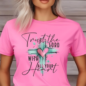 Trust The Lord DTF Transfer | Christian Scripture Tee Faith Religious Ready To Press