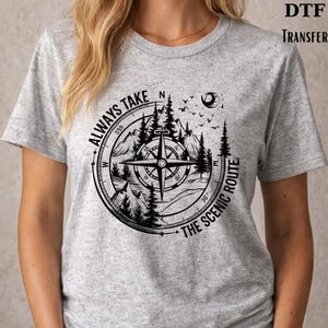 Scenic Route DTF Transfer  Adventure Travel Shirt Iron-On Ready To Press
