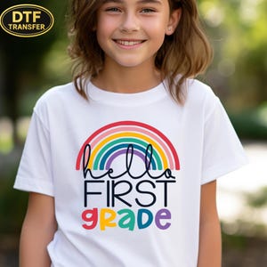 Hello First Grade DTF Transfer | Back To School Shirt Iron-On, Ready To Press