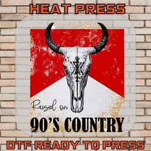 Rusel On 90&#39;s Country DTF Transfer, Western Cow Skull Shirt, Retro Country Music Tee, Rodeo Girl Gift, Iron On Transfer, Heat Press