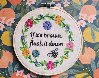 If it's brown flush it down, bathroom embroidery art, funny embroidery, cottage bathroom embroidery, lake house art, bathroom embroidery