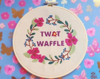 T-Waffel Stickrahmen, Einweihungsparty Geburtstagsgeschenk, Swear Stickrahmen, Vulgar Stickrahmen, fertige Stickerei