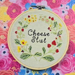 Cheese slut, chef art, restaurant art, kitchen art, kitchen embroidery, finished embroidery art, complete embroidery, embroidery hoop