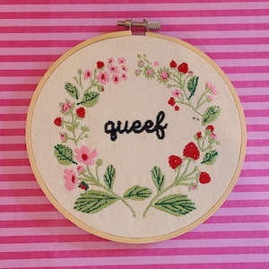 Queef Embroidery Hoop, Funny Embroidery Hoop, Rude Embroidery, Swear Embroidery Hoop, Finished Embroidery Hoop, Inappropriate Embroidery