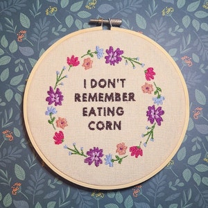 Bathroom Embroidery art, I don't remember eating corn, bathroom wall art, toilet humor art, Bathroom Embroidery Hoop finished, Bathroom Art,