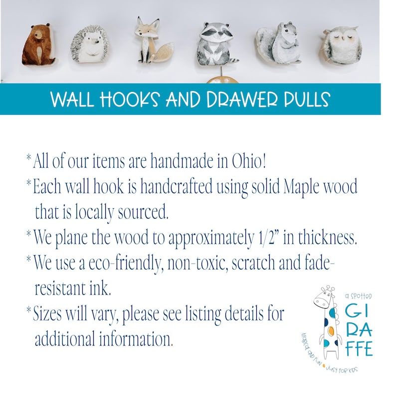 May include: A set of six wooden wall hooks and drawer pulls featuring illustrations of a brown bear, hedgehog, fox, raccoon, squirrel, and owl. The text reads WALL HOOKS AND DRAWER PULLS, followed by details about handmade maple wood construction.