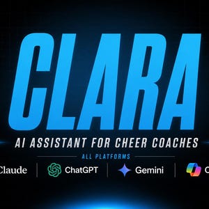 May include: A digital graphic featuring the bright blue text CLARA, followed by the white text AI ASSISTANT FOR CHEER COACHES and ALL PLATFORMS. Below are the logos and names for Claude, ChatGPT, Gemini, and Copilot on a dark background.