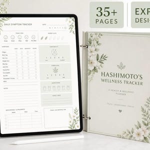 Puede incluir: Una tableta digital y un planificador tipo carpeta para el seguimiento del bienestar. La tableta muestra un rastreador diario de síntomas. El planificador, etiquetado como "Hashimoto's Wellness Tracker", presenta detalles florales y el texto "35+ páginas" y "Expert Designed".