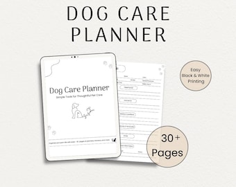 Dog Care Planner, 32-Page Black-and-White Printable PDF