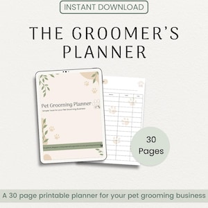 Pet Grooming Planner Printable | Client Forms, Service Logs, Appointment Calendars & Daily Schedules | Groomer Business Organizer