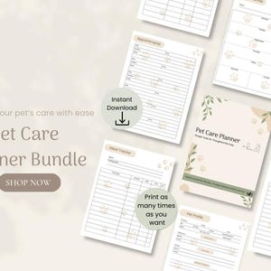A promotional advertisement for a "Pet Care Planner Bundle." The bundle includes printable sheets for organizing pet care, such as meal tracking, medication logs, pet profiles, and appointment scheduling. The text highlights features like instant download and unlimited printing. The sheets have paw print designs and a clean layout for easy use. A call-to-action encourages viewers to "Shop Now" for the planner bundle. The background includes soft, neutral colors with decorative elements.