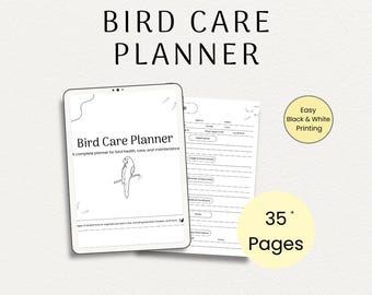 Bird Care Planner, 36-Page Black-and-White Printable PDF