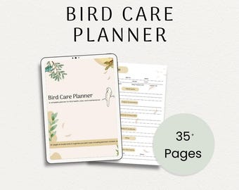 Bird Care Planner, 36-Page Printable PDF for Parrots, Cockatiels, Budgies, and more