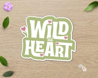 Vinyl-Aufkleber „Wild at Heart“, Retro-Natur-Aufkleber, wasserfester, gestanzter Aufkleber für Laptop und Wasserflasche