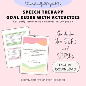 SLP Goal Companion with Activity Ideas, Expressive Language Goal Bank, Speech Therapy Guide, SLPA Guide, Speech Language Early Intervention