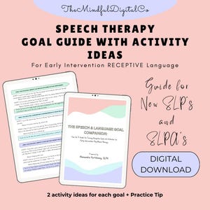 SLP Goal Companion with Activity Ideas, SLP Receptive Goal Bank, Speech Therapy Goal Guide, SLPA Guide, Speech Language Early Intervention