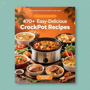 470+ Crockpot Recipes: Easy Slow Cooker Meals (PDF Download