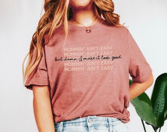 Unique Gift for Mom | Cute Graphic T-Shirt, Mothers Day Gift, Mom Tee for Women, Parent Humor Shirt, Gift for Mom, Gift for Her