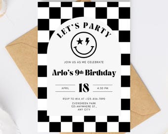 May include: A black and white chequered birthday party invitation featuring a smiley face graphic and the text "Let's Party". The invitation is for Arlo's 9th birthday party on 18th April at 4:30 PM. The invitation includes the RSVP information and the address for the party.