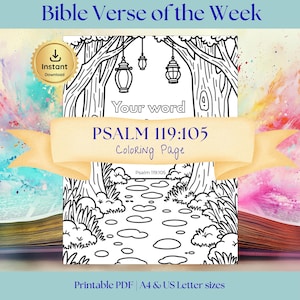 May include: A black and white coloring page with the text "PSALM 119:105 Coloring Page". The image features a path through a forest with lanterns hanging from the trees. The words "Bible Verse of the Week" and "Instant Download" are also visible.