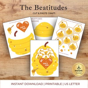 May include: A printable cut-and-paste craft featuring a beehive theme. The design includes a large yellow beehive, honeycomb shapes, and the text "The Beatitudes." The words "Bee Full God's Love" are on a heart.