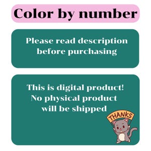 May include: A digital graphic with a pink header reading Color by number. Below are two dark teal rectangular boxes with white text stating Please read description before purchasing and This is digital product! No physical product will be shipped.