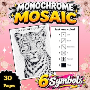 Può includere: Un libro di attività Monochrome Mosaic con 30 pagine di pixel art. La copertina mostra un'illustrazione di un leopardo su una griglia, una legenda con sei simboli tra cui punti, barre e quadrati pieni, e il testo Pixelstorageshop e 6 Symbols.