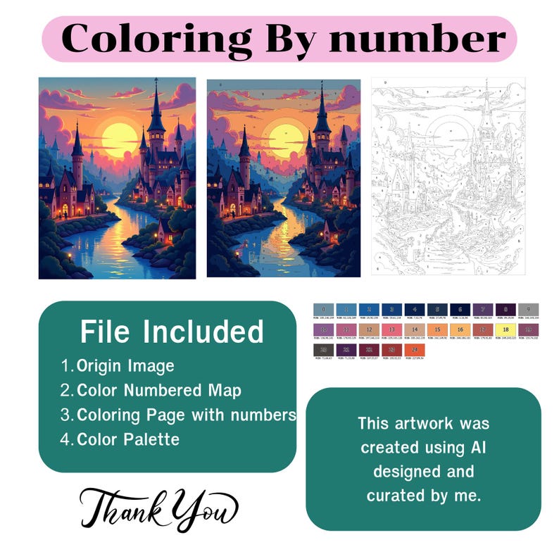 May include: A digital coloring by number set featuring a fantasy castle landscape at sunset. The set includes a finished color image, a numbered line art page, and a color palette with twenty-four numbered swatches. Text includes Coloring By number, File Included, and Thank You.