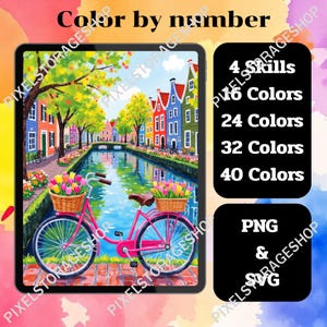 May include: A digital colour by number illustration on a tablet screen featuring a pink bicycle with flower-filled baskets parked by a canal in a European town. Text includes Colour by number, 4 Skills, 16, 24, 32, 40 Colours, PNG & SVG.