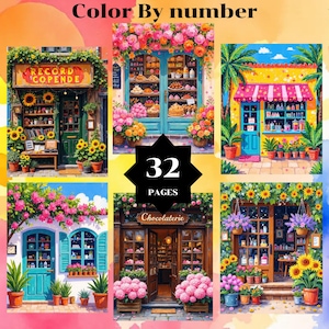 Peut inclure: Couverture de livre "Color By number" avec six illustrations de boutiques et cafés pittoresques. La couverture comprend le texte "Color By number" et "32 pages". Chaque scène est ornée de fleurs et de couleurs vives.
