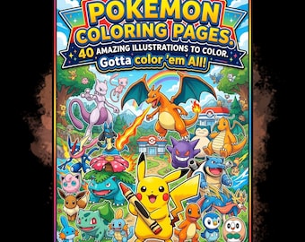 40+ Pokemon Coloring Pages - Amazing Illustrations to Color, Gotta Color 'Em All!