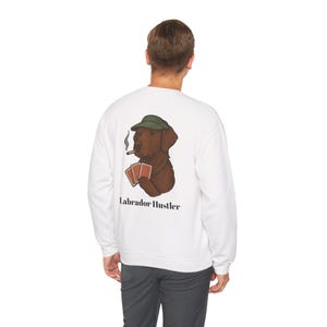 The Labrador Hustler - Leuk sweatshirt met hondenthema voor dierenliefhebbers, cadeau voor huisdierbezitters, gezellige unisex ronde hals, vrijetijdskleding, hondenliefhebberkleding