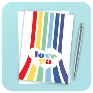 Rainbow Love Ya Card - Carte LGBTQ - Carte de fierté - Carte d'amitié