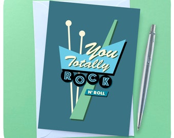 You Totally Rock n Roll, Retro Friendship Card - Mid Century Modern Card for Him - 50s Americana Motel Sign