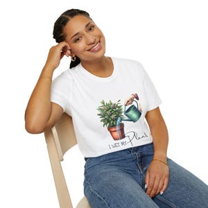 Plant Lover&#39;s T-Shirt - Gardening Gift, Unisex Tee for Plant Parents, Nature Enthusiast Apparel, Houseplant Shirt, Cute Gardening Top
