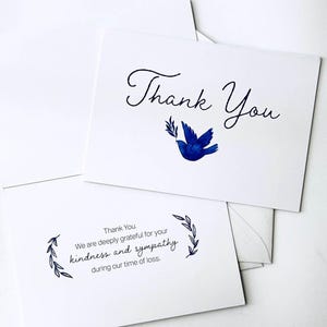 May include: Thank you card with a blue bird and a wreath of leaves. The text reads "Thank You. We are deeply grateful for your kindness and sympathy during our time of loss."